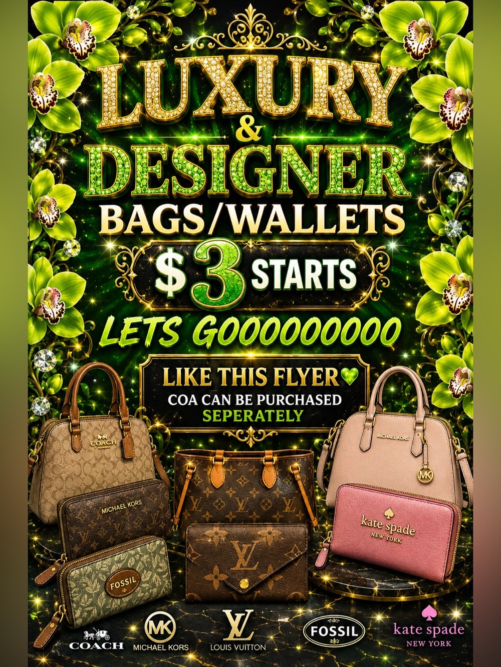 “$3 STARTS” LUXURY & DESIGNER BAGS/WALLETS SEP 12TH 8:30PM PLEASE ❤️THIS FLYER